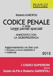 Codice Penale Commentato NEL DIRITTO 2014